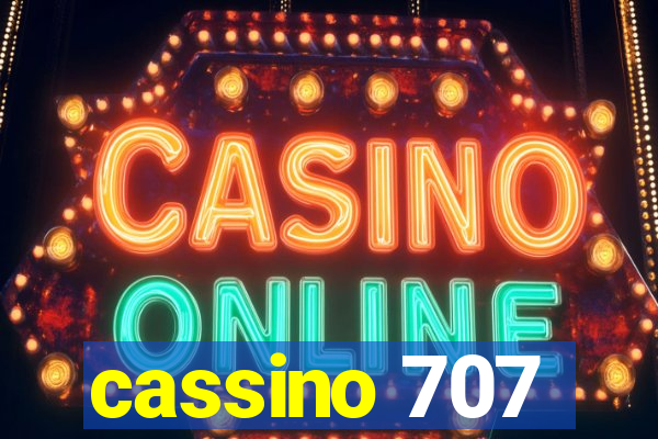 cassino 707